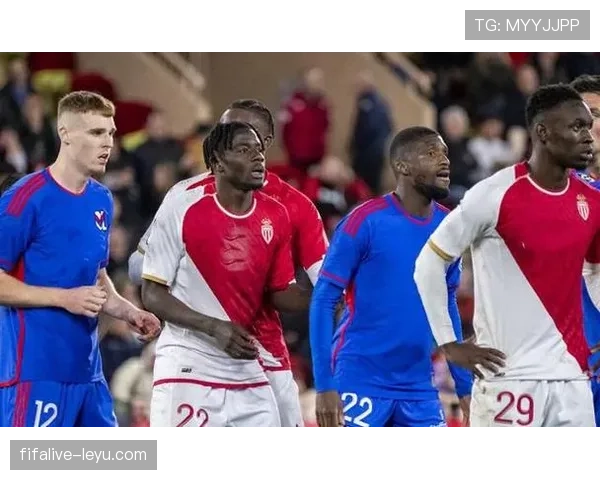 摩纳哥足球队新赛季状态回暖，球迷期待值拉满